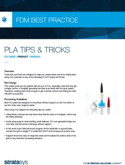 Stratasys F Series Tips and Tricks